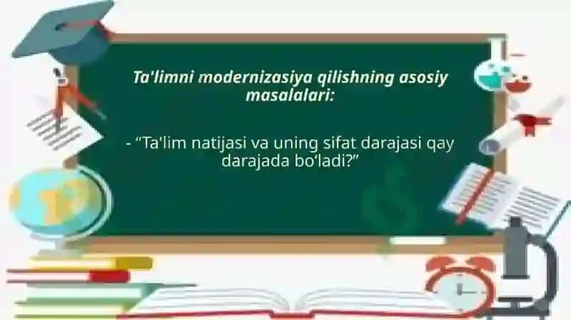 O’zbekiston ta’lim tizimini modernizatsiyalash jarayonlari 6