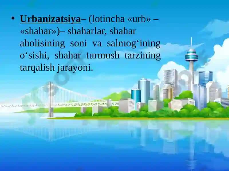Jahonmamlakatlarining urbanizatsiyasi 6