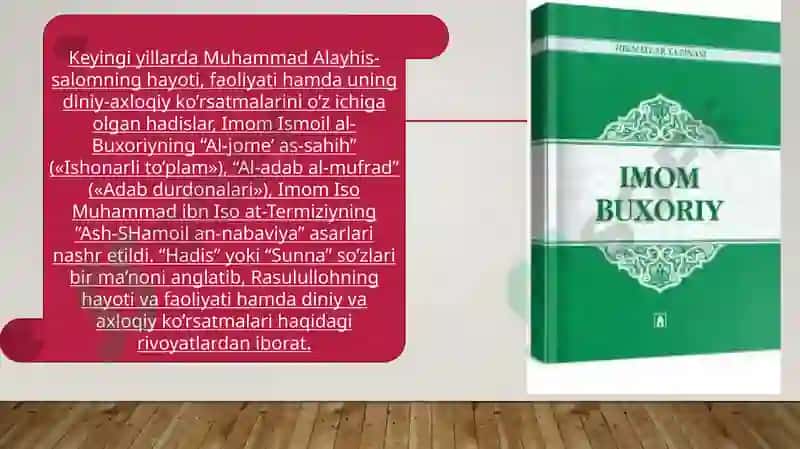 Imom Buxoriy va Imom Termiziyning hadis ilmiga qo’shgan hissalarini qiyosiy tahlili 6