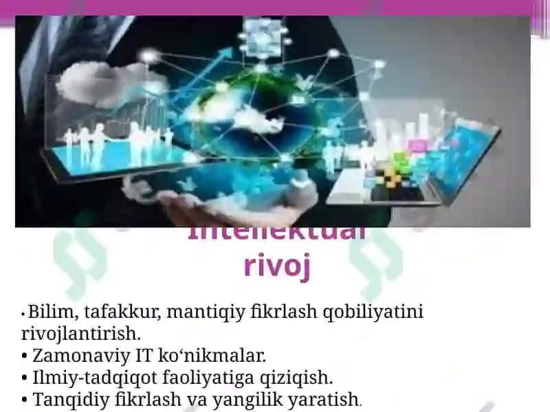 Har tamonlama barkamol shaxs shakllantirish - milliy tarbiyaning bosh maqsadi 6