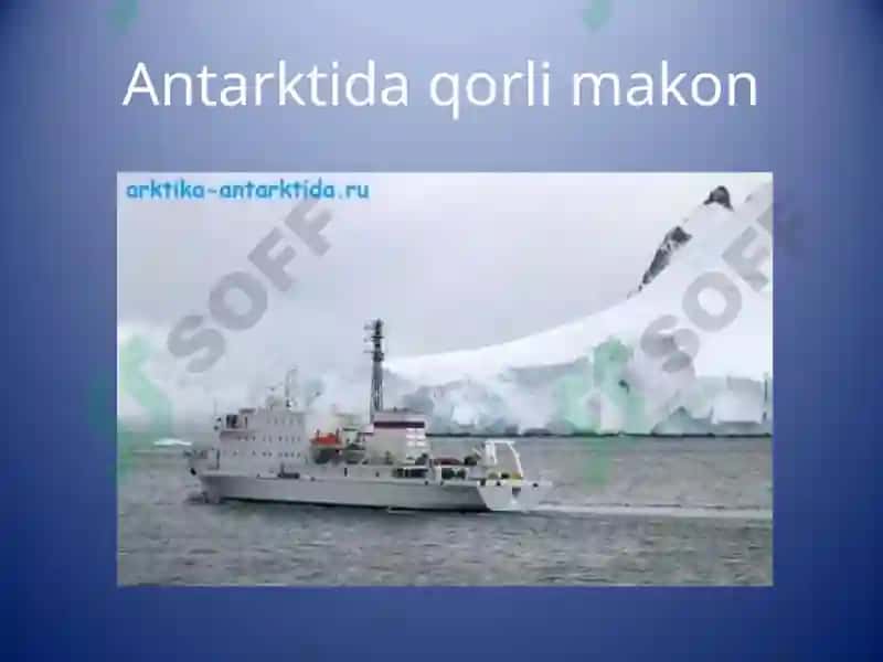Antarktida: Iqlimi.Organik dunyosi. 6