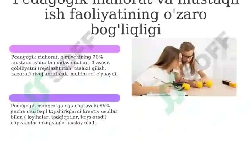 Pedagogik mahoratning o'quvchilarning mustaqil ish faoliyatiga ta'siri 6