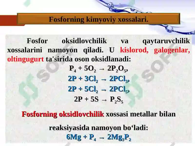 Fosforning xossalari 6