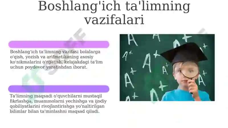 Boshlang'ich ta'limning maqsadi va vazifalari 6