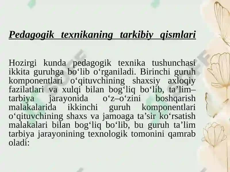 Pedagogik texnikaning asosiy tarkibiy qismlari 6
