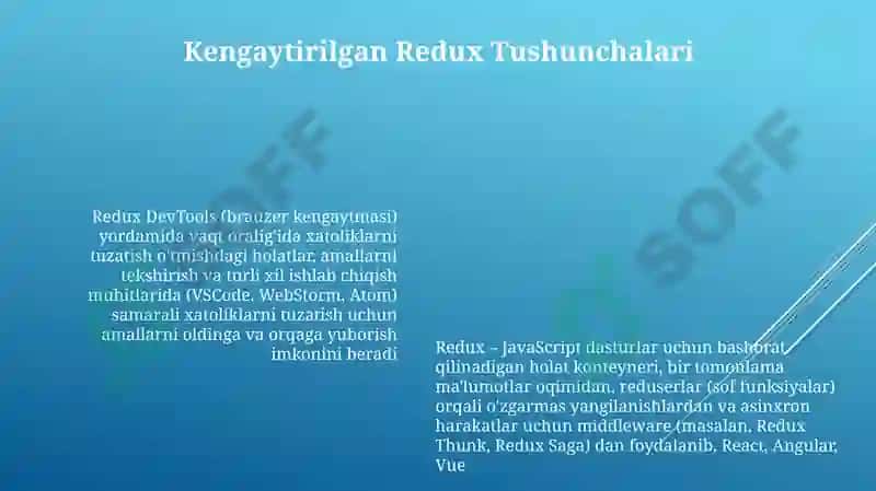 Redux: state management - funksional imkoniyatlarini yoriting 6