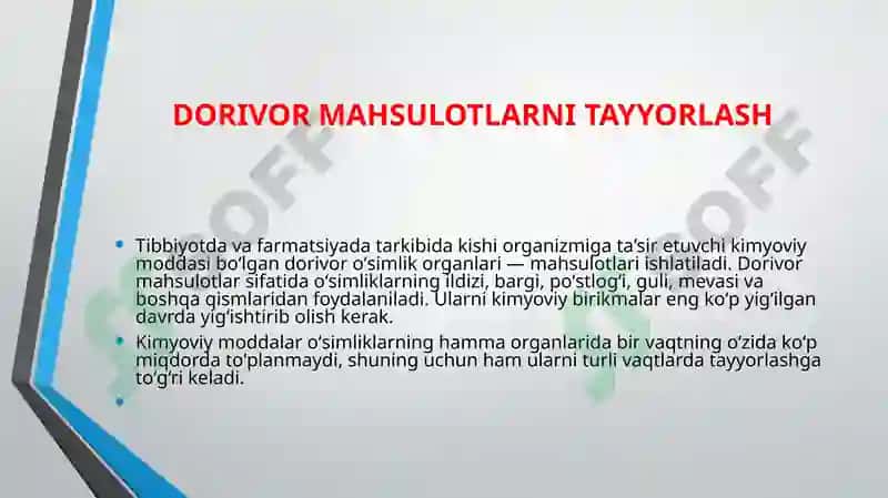 Xalq tabobatida dorivor o’simliklarni tayyorlash, saqlash va ishlov berish usullari 7