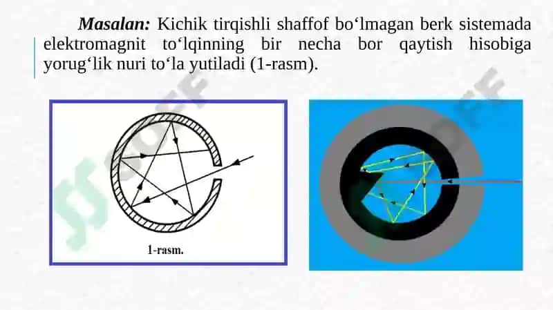 Jismlarning nurchi qarish va nurutish qobiliyatlari 7