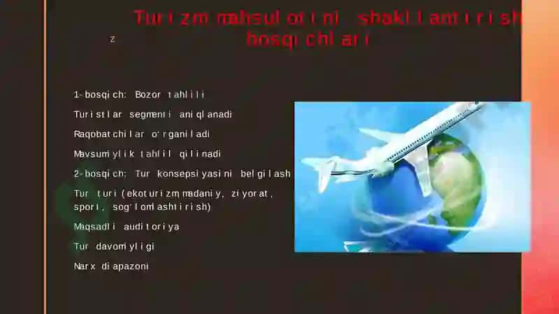 TUROPERATORLIK FAOLIYATI ASOSLARI VA TURIZM MAHSULOTINI SHAKLLANTIRISH 7