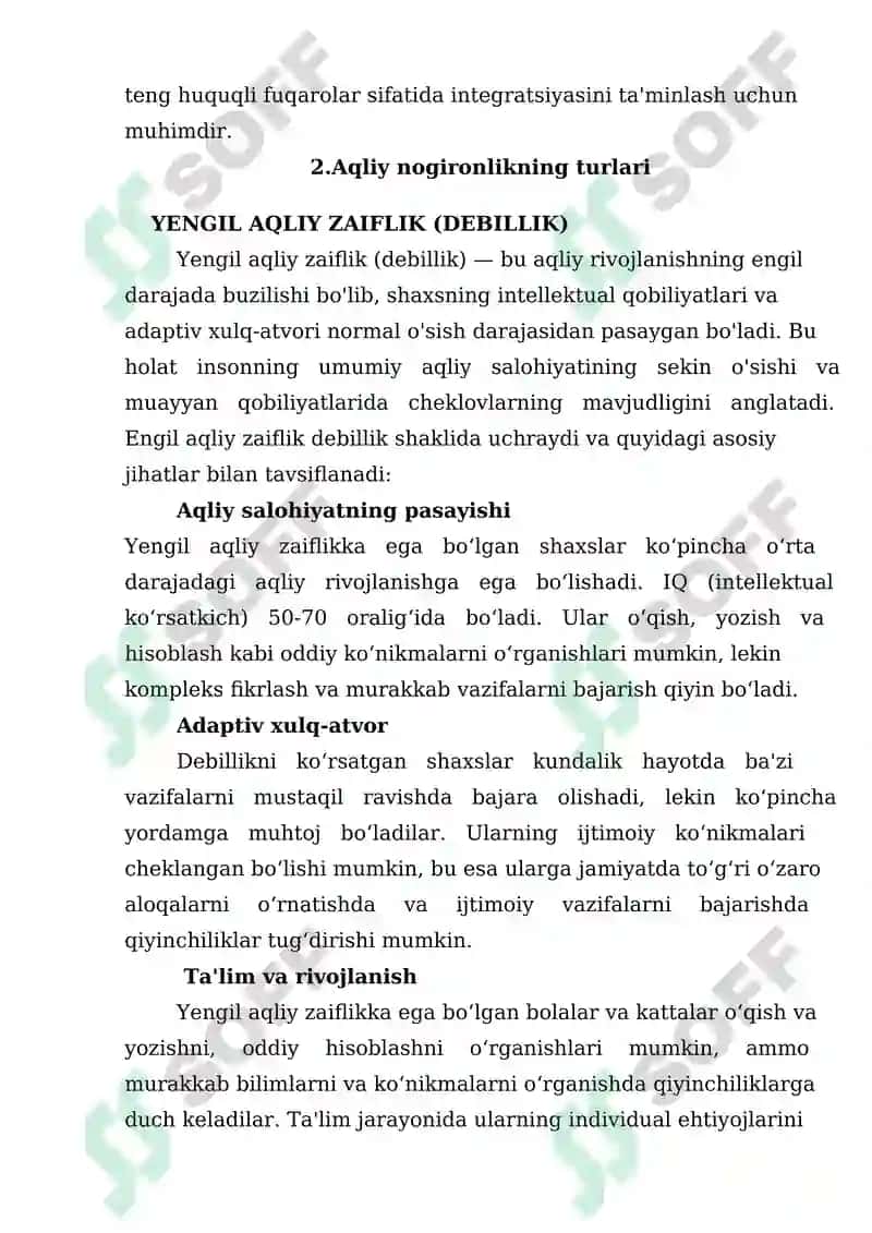 Aqliy  nogironlikning  turli  shakllari  etiologiyasi  va  patogenezi:  aqli zaiflikning  xronologik  yoshi,  zaiflik  darajasi,  aqliy,  nutq  va  ijtimoiy  faoliyat darajasi bo‘yicha rivojlanish xususiyatlari 7