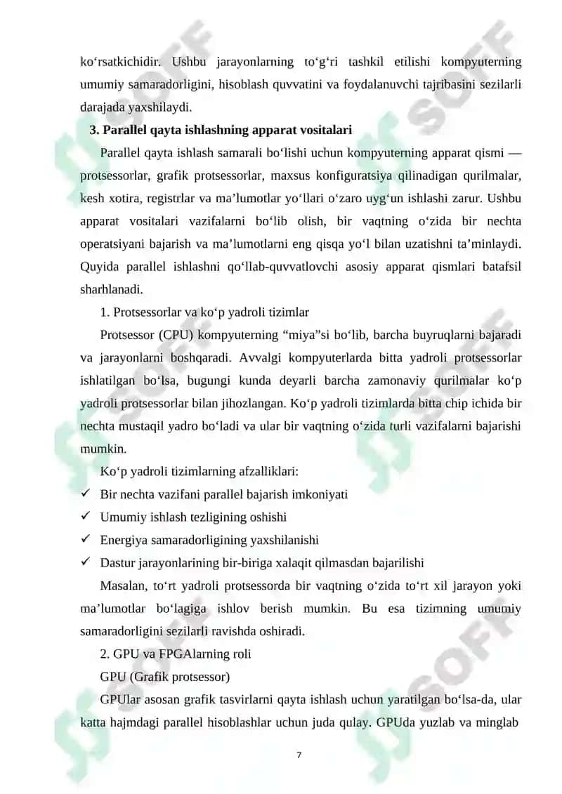 Parallel qayta ishlash, ma’lumotlarni taqdim etish va buyruqlarni amalga oshirishda apparat vositalarning vazifalari 7