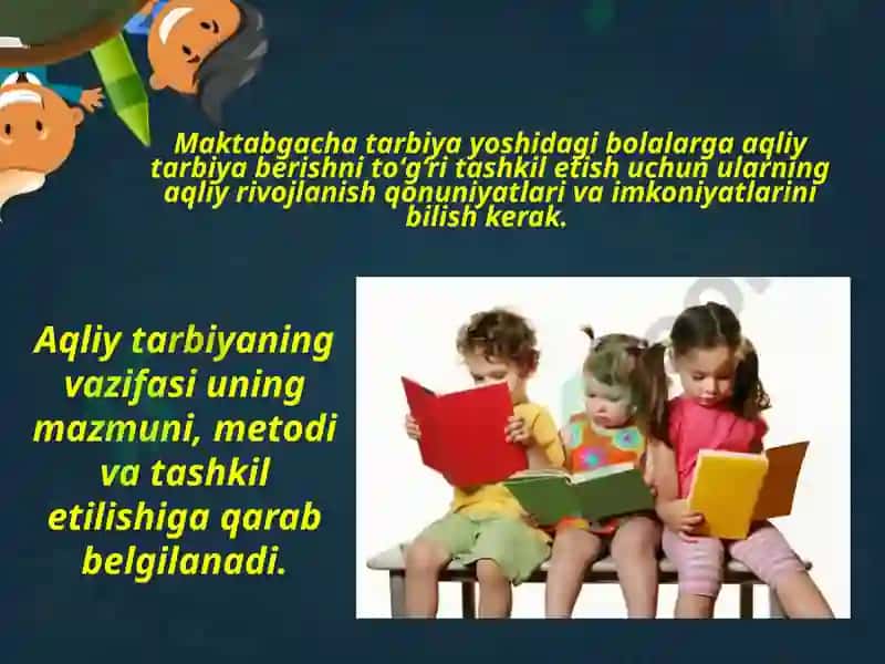 Aqliy tarbiya va ta’lim 7