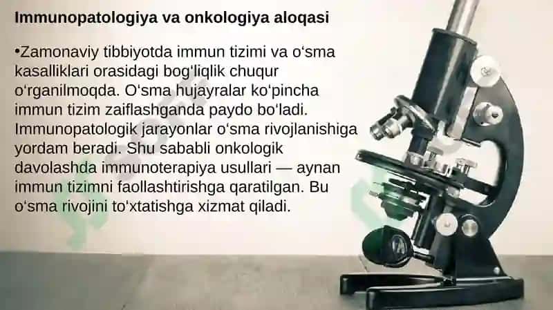 Immunopatologiya o’sma hujayralarining kelib chiqishidagi ahamiyati. Immun tanqisliklarda opportunistik infeksiyalar boshqarilishining molekulyar mexanizmi 7