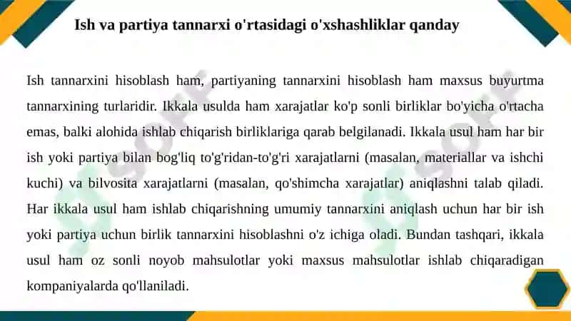 Partiyalar bo‘yicha va xizmat ko‘rsatish bo‘yicha harajatlarni hisoblash 7