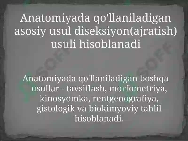 Kirish. Odam anatomiyasi fanining predmeti, maqsadi, vazifalari, o‘rganish usullari, biologiya fanlari  sistemasida tutgan o‘rni. Anatomiya fanining rivojlanish tarixi. Anatomiya tarmoqlari haqida tushuncha. 7
