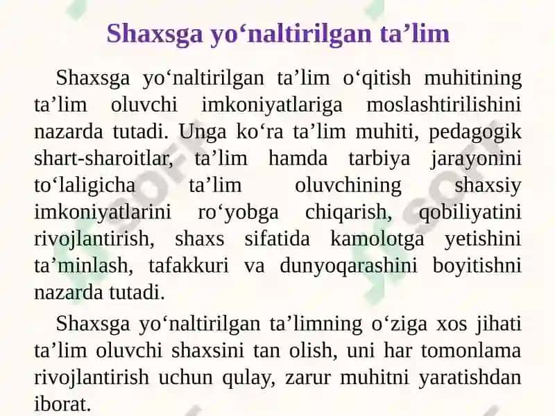 Shaxsga yо‘naltirilgan ta’lim turlari va texnologiyalari 7