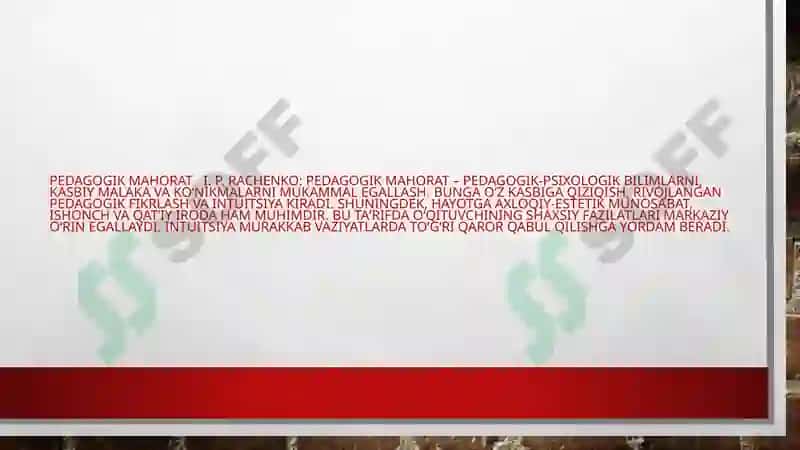 Umumiy pedagogika Pedagogik mahorat tushunchasining mohiyati  Pedagogik mahoratning tarkibiy qismlari 7