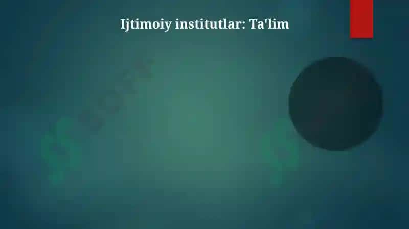 Ijtimoiy Tizimlar va ularning tarkibiy tuzilishi 7