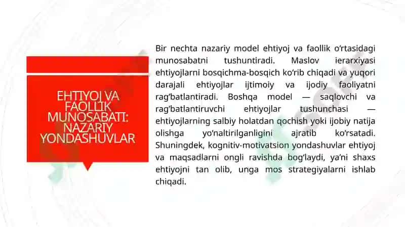 Ehtiyoj faollikni yuzaga keltiruvchi turtki sifatida va ehtiyoj o‘rganish metodlari 7