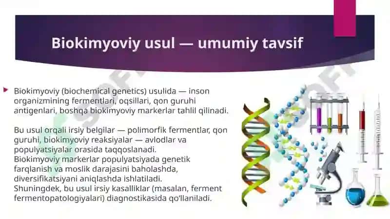 Antropogenetika usullari biokimyoviy va sitogenetik usul 7
