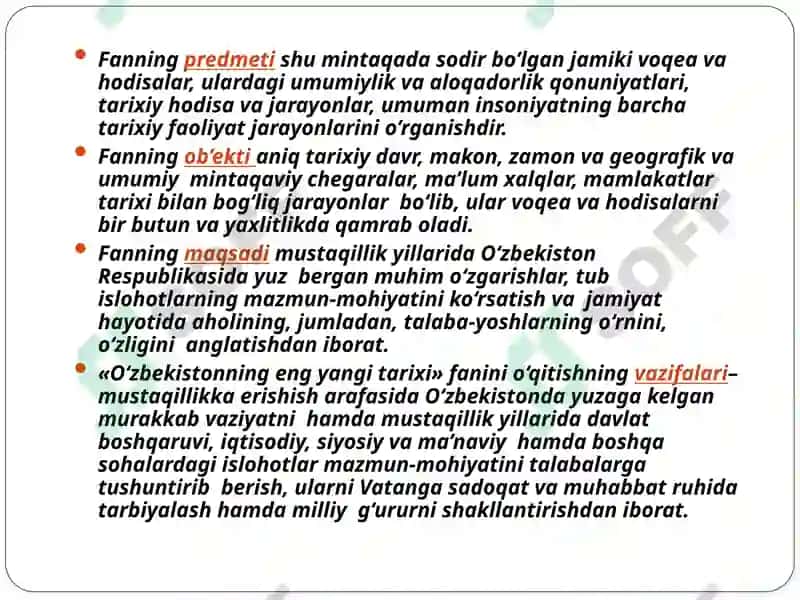 “O’zbekistonning eng yangi tarixi” o’quv fanining predmeti, maqsadi va vazifalari, nazariy-metodologik tamoyillari. 7