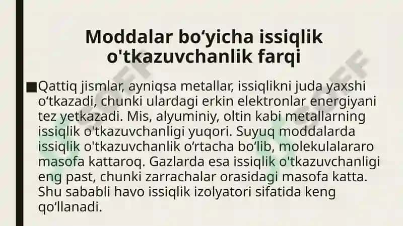 Issiqlik oʻtkazuvchanlik. Issiqlik oʻtkazuvchanlik turlari 8