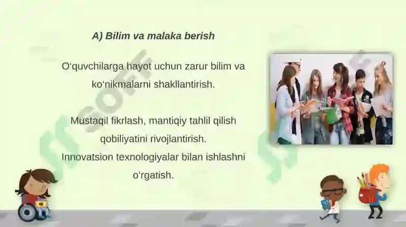 O'smirlik va o'spirinlik davrlarida o'qitish va o'zlashtirish tarbiyaning maqsadi. 8