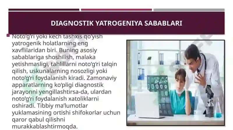 Hozirgi zamon tibbiyotida yatrogeniya muammolari. Yatrogeniyaning ahamiyati, dolzarbligi 8