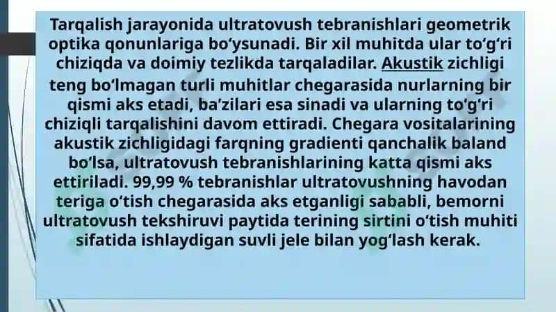 Ultratovush to`lqinlar.Ultratovush tekshiruvini o’tkazish prinsplari 8