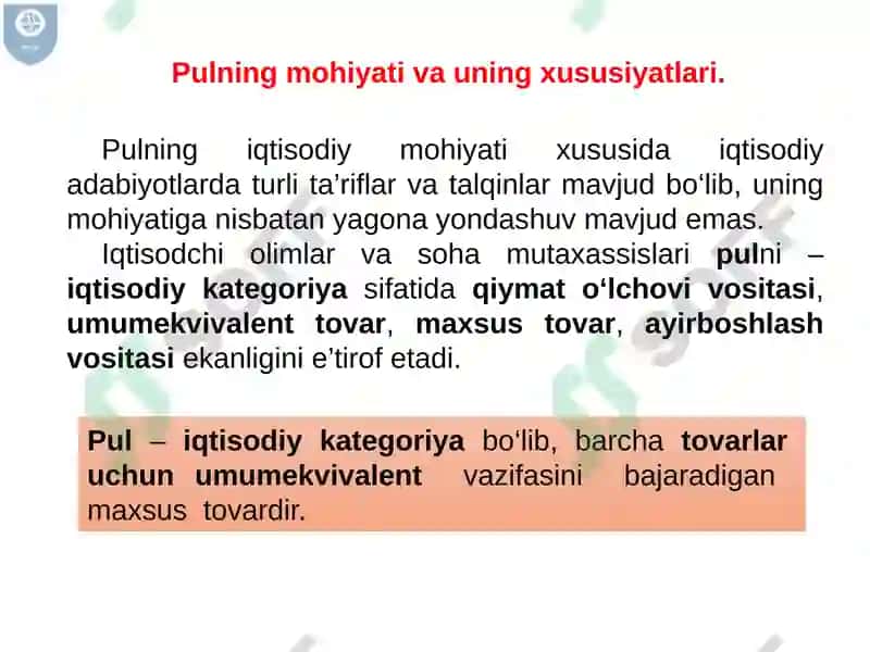 Pulning paydo bo‘lishi, zarurligi va funksiyalari. Pul nazariyasi. 8