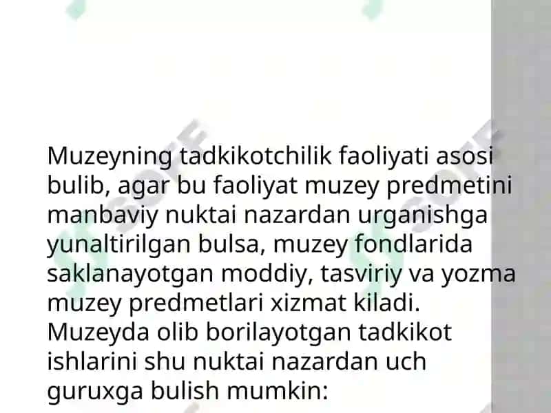 Muzeylarningilmiy-tadqiqotchilikfaoliyati 8