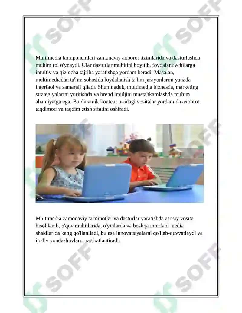 Multimedia va uning zamonaviy ta’minoti. Multimediadan axborot ta’minotida foydalanish. Multimediadan dasturlashda foydalanish 8