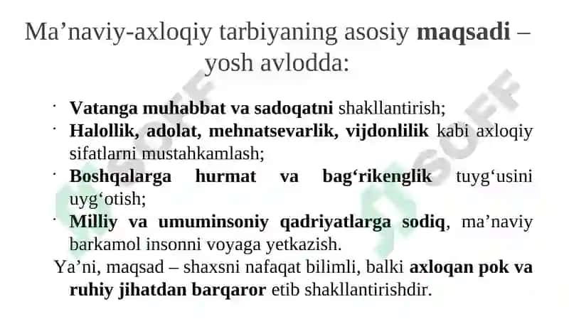 MA’NAVIY -AXLOQIY TARBIYA 8