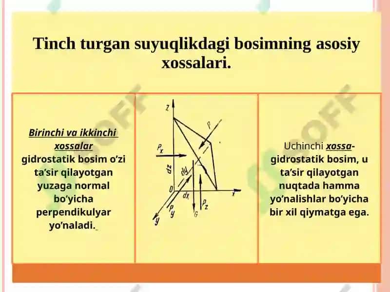 GIDROSTATIK BOSIM VA UNING XOSSALARI. TINCH XOLATDAGI SUYUQLIKNING ASOSIY DIFFERENTSIALTENGLAMA 8