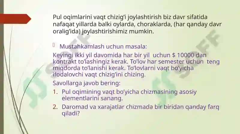 Pulning vaqt bo’yicha qiymati 8