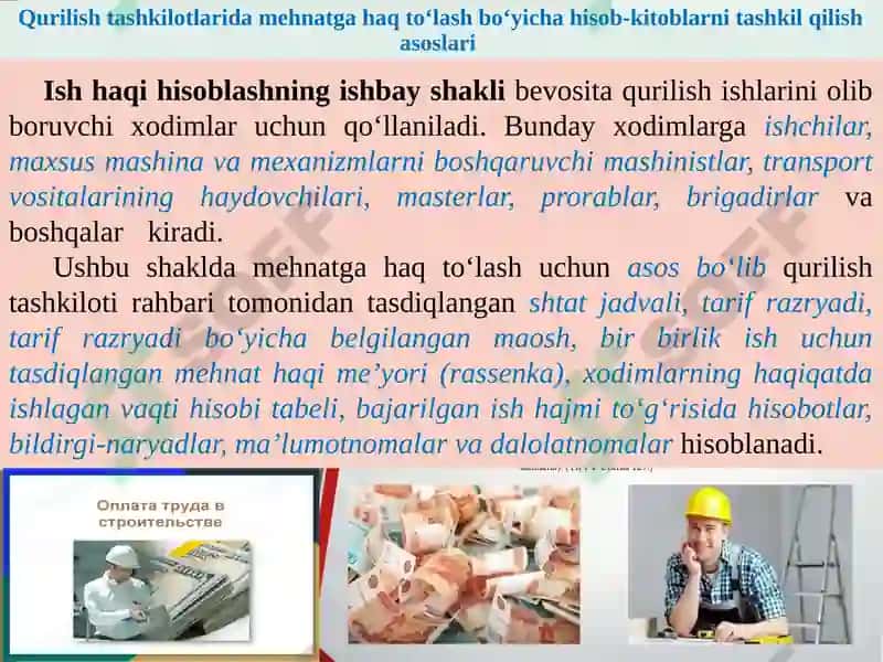 Qurilish tashkilotlarida mehnatga haq to‘lash bo‘yicha hisob - kitoblar hisobi 8