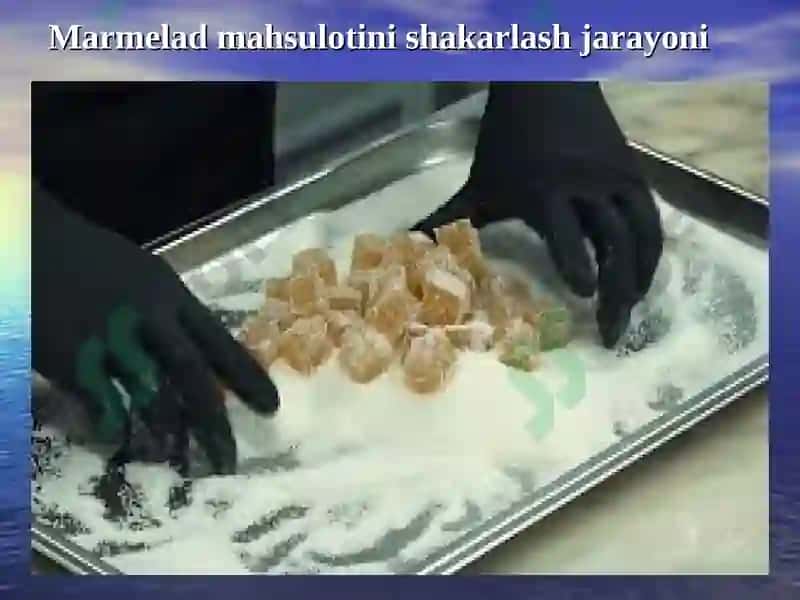 Pastella, marmelad va zifer mahsulotlari texnologiyasi 8