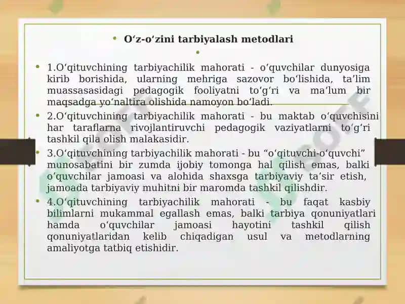 Oʻqituvchining tarbiyachi sifatidagi mahorati. Oʻqituvchining tarbiya texnologiyalari asosida faoliyat olib borishi. 8