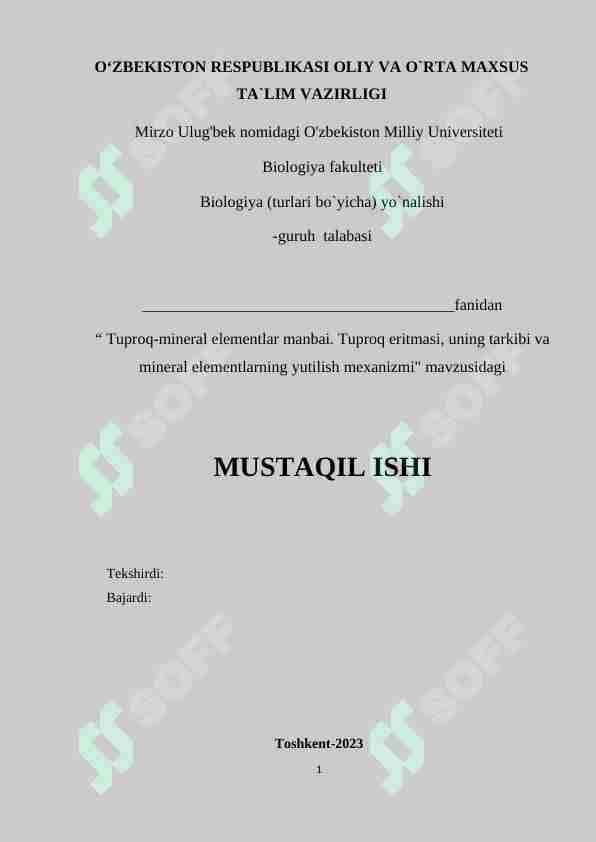 Tuproq-mineral elementlar manbai. Tuproq eritmasi, uning tarkibi va mineral elementlarning yutilish mexanizmi
