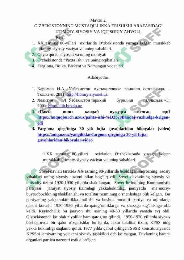 O‘ZBEKISTONNING MUSTAQILLIKKA ERISHISHI ARAFASIDAGI IJTIMOIY-SIYOSIY VA IQTISODIY AHVOLI.