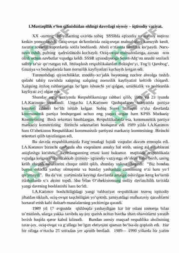 O`ZBEKISTON RESPUBLIKASI MUSTAQILLIGINING E‟LON QILINISHI VA UNING TARIXIY AHAMIYATI. 2