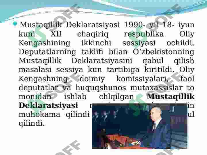 О‘ZBEKISTON RESPUBLIKASI MUSTAQILLIGINING E’LON QILINISHI VA UNING TARIXIY AHAMIYATI 6