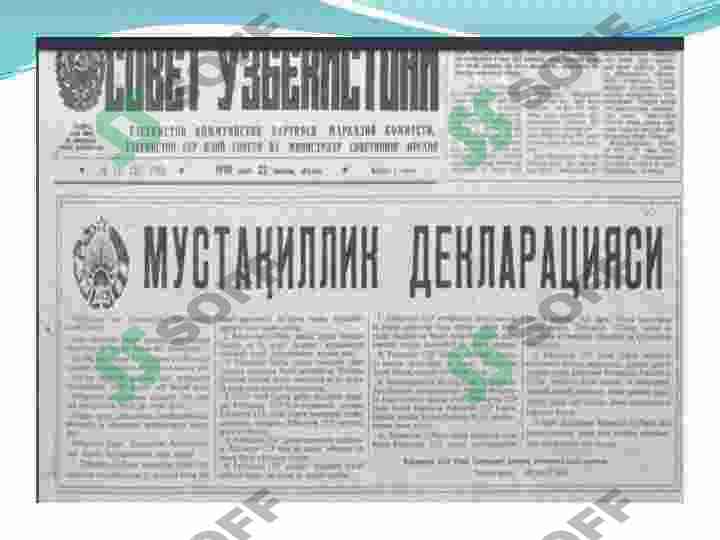 О‘ZBEKISTON RESPUBLIKASI MUSTAQILLIGINING E’LON QILINISHI VA UNING TARIXIY AHAMIYATI 7