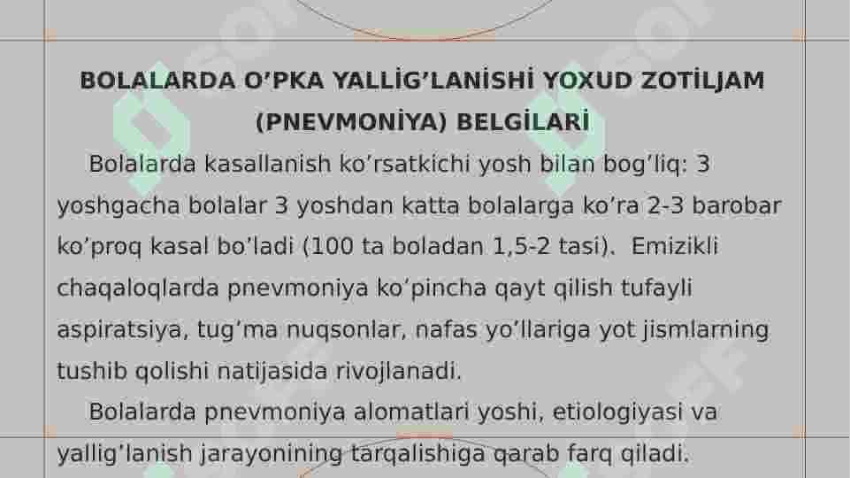 BOLALARDA ZOTILJAM KASALLIGI,  BAHOLASH,  TASNIFLASH VA DAVOLASH 7