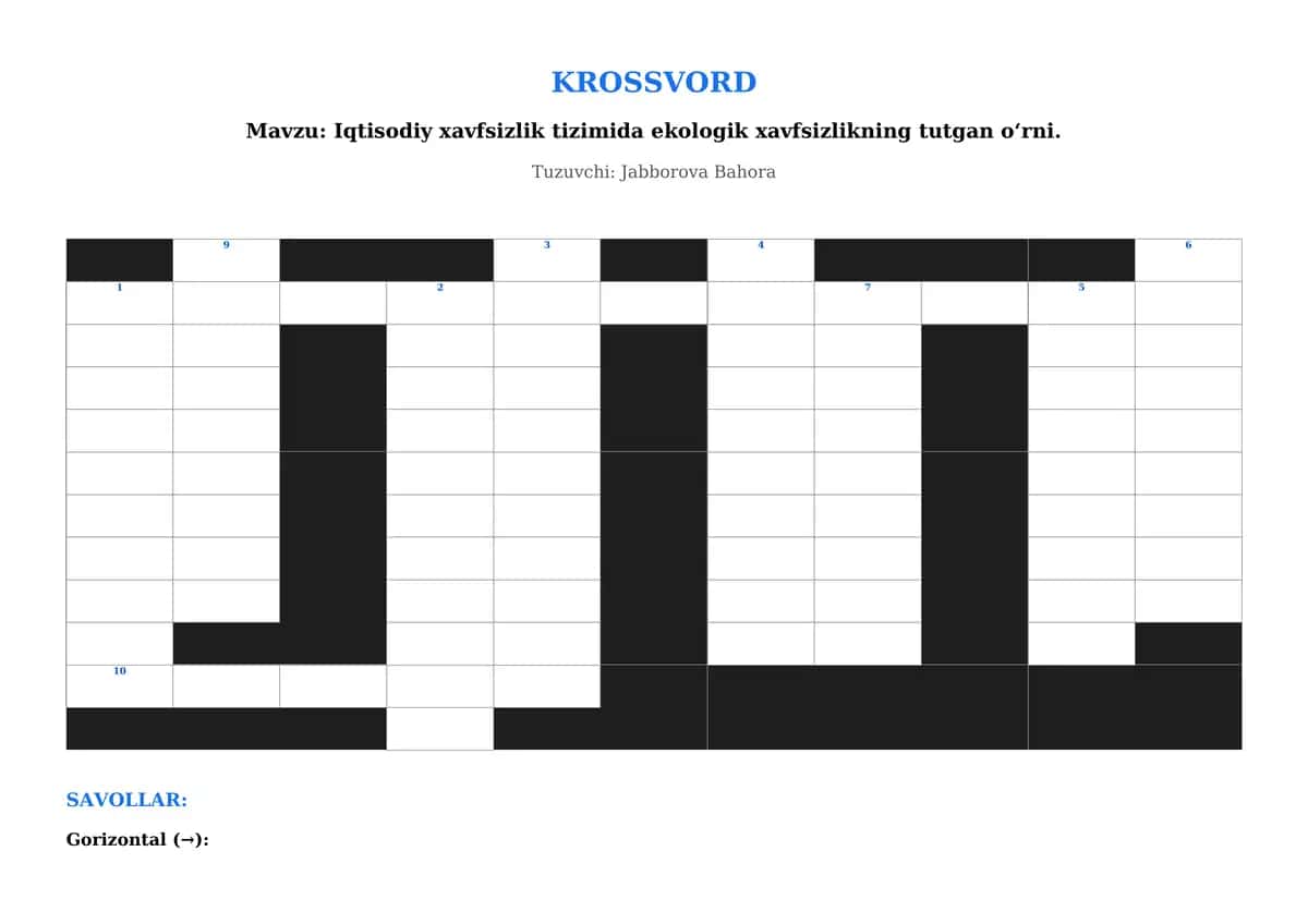 Krossvord: Iqtisodiy xavfsizlik tizimida ekologik xavfsizlikning tutgan oʻrni