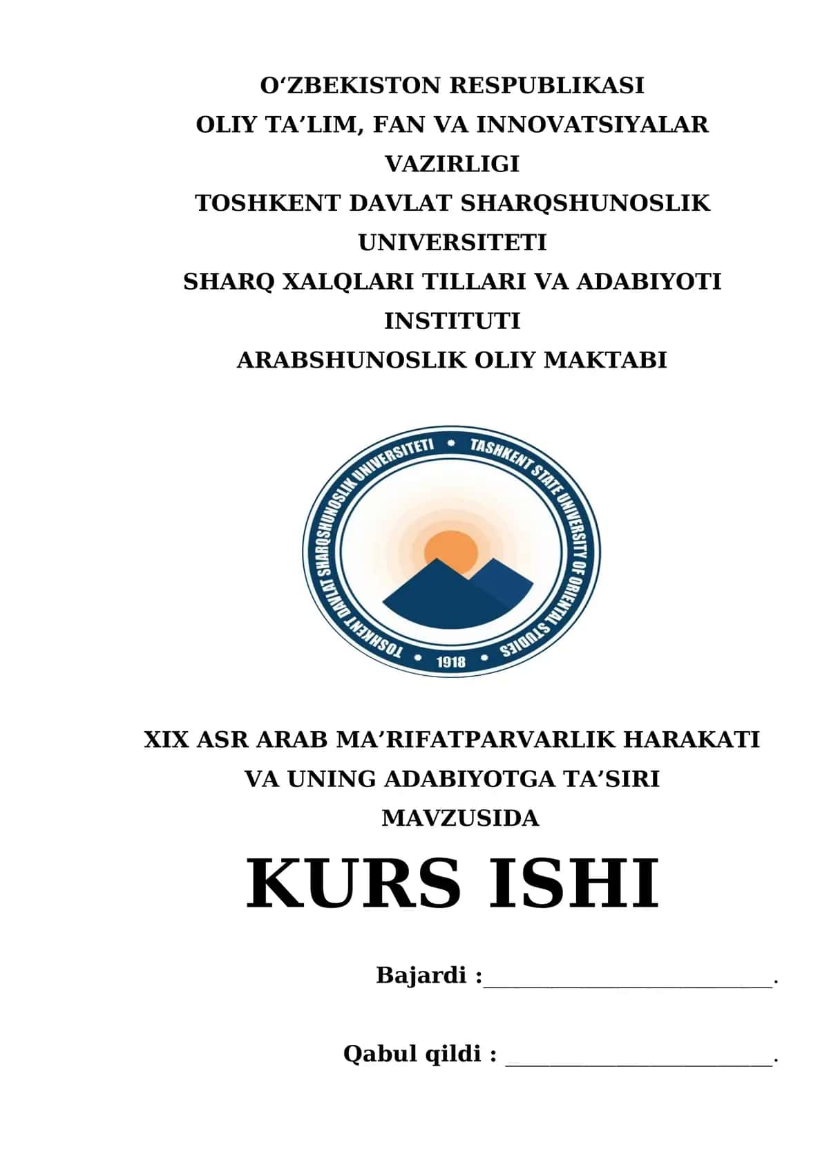 XIX asr Arab ma’rifatparvarlik harakati va uning adabiyotga ta’siri mavzusida Kurs ishi
