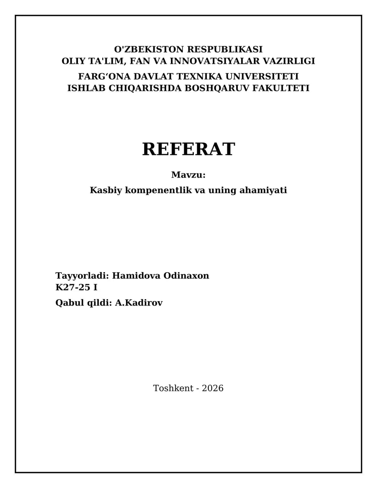 Kasbiy kompetentlik va uning ahamiyati (Professional competence and its significance)