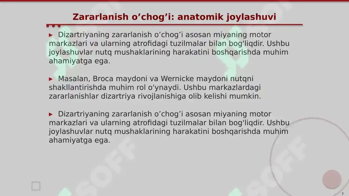 Dizartriya shakllarini sxemalashtirish (simptomatikasi, mexanizmi, zararlanish o’chog’i, nutqiy, nonutqiy buzilishlar) 7