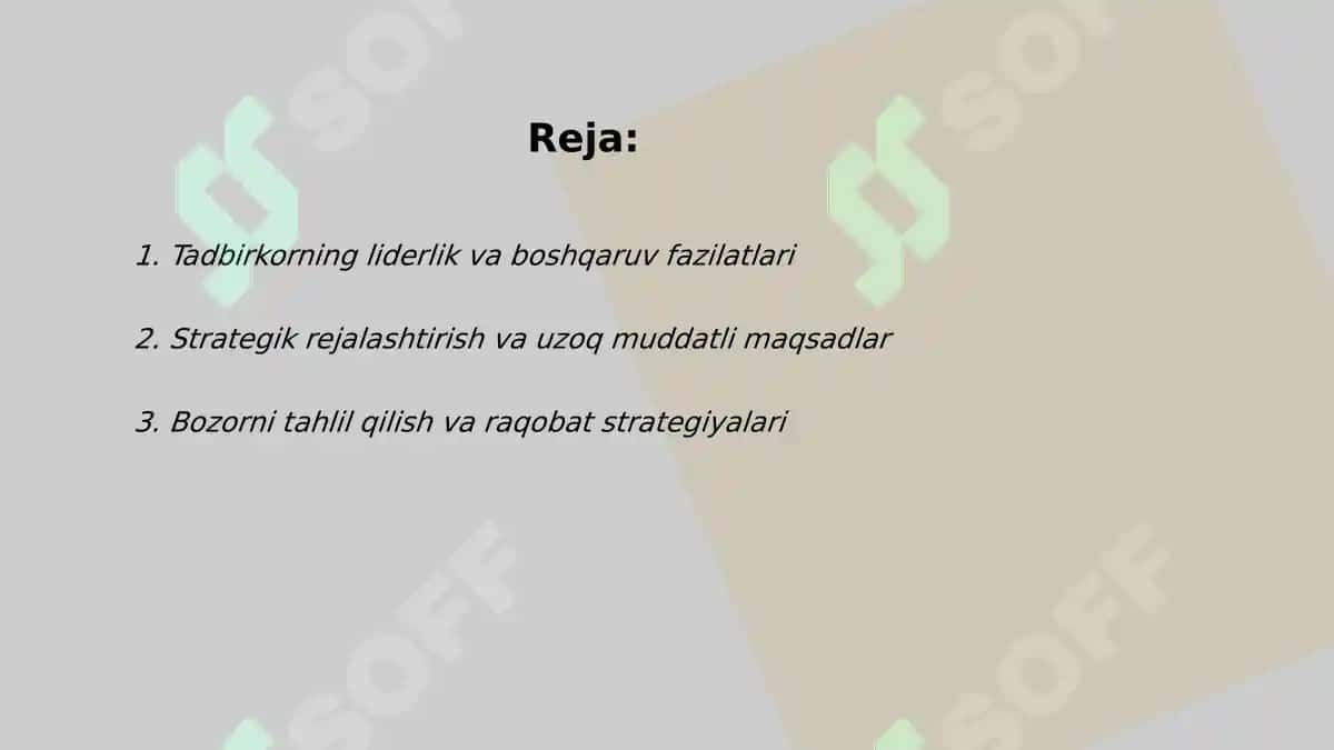 Tadbirkorning sifat fazilatlari, tadbirkorlik strategiyasi va taktikasi 2