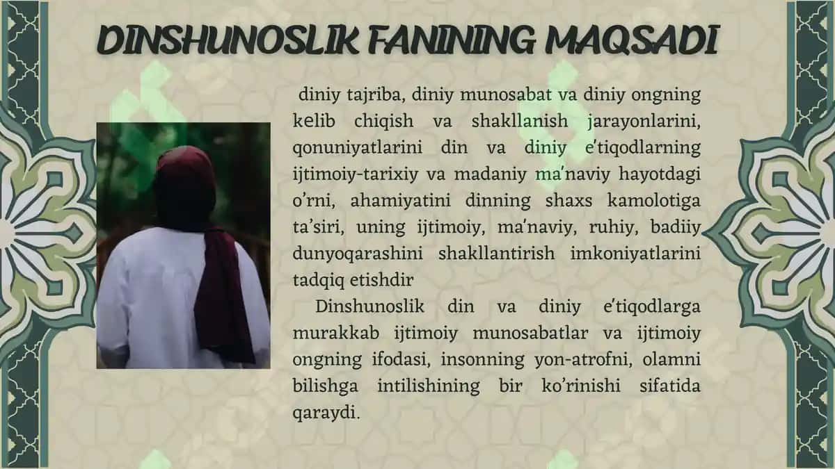 Dinshunoslik fanining predmeti, maqsadi va vazifalari 4